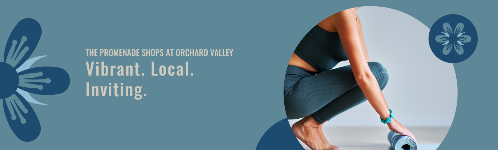 The Promenade Shops at Orchard Valley - Vibrant. Local. Inviting.