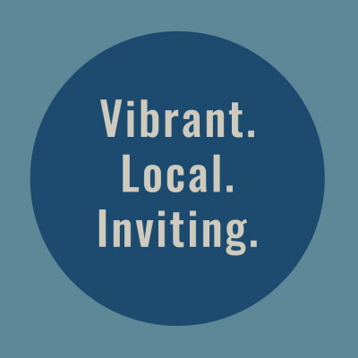 Vibrant. Local. Inviting.