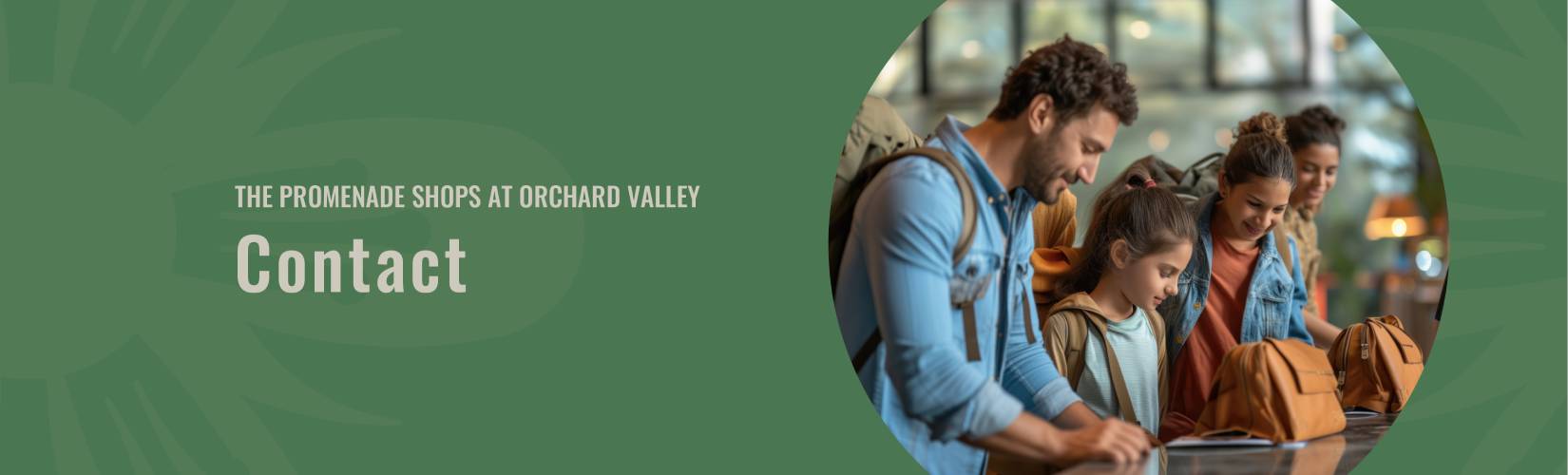 The Promenade Shops at Orchard Valley Contact