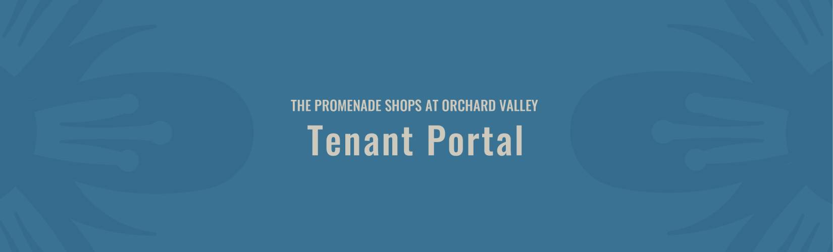 The Promenade Shops at Orchard Valley Tenant Portal